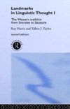 Landmarks In Linguistic Thought Volume I