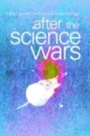 After the Science Wars