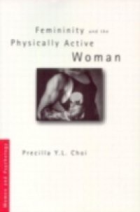Femininity & Phys Active Woman