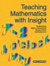 Teaching Mathematics with Insight