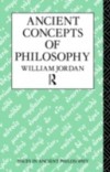 Ancient Concepts of Philosophy