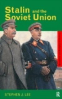 Stalin and the Soviet Union