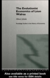 Evolutionist Economics of Leon Walras