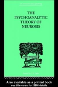 Psychoanalytic Theory Of Neurosis