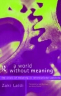 World Without Meaning