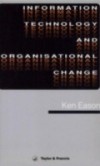 Information Technology And Organisational Change