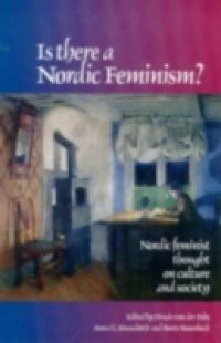 Is There A Nordic Feminism?