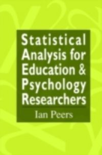 Statistical Analysis for Education and Psychology Researchers