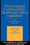 European Communities' Health and Safety Legislation