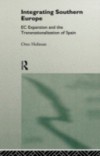 Integrating Southern Europe