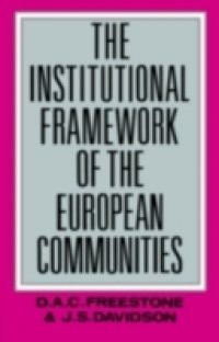 Institutional Framework of the European Communities