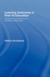Learning Autonomy in Post-16 Education