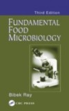 Fundamental Food Microbiology, Third Edition