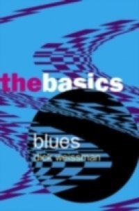 Blues: The Basics