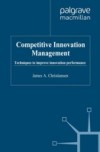 Competitive Innovation Management