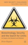 Biotechnology, Security and the Search for Limits