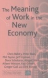 Meaning of Work in the New Economy
