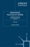 Managing Politics at Work