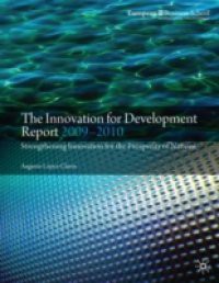 Innovation for Development Report 2009-2010