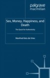 Sex, Money, Happiness, and Death