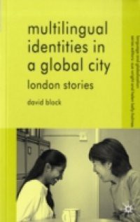 Multilingual Identities in a Global City