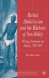 British Abolitionism and the Rhetoric of Sensibility