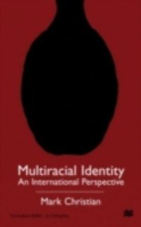 Multiracial Identity