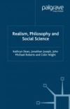 Realism, Philosophy and Social Science