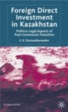 Foreign Direct Investment in Kazakhstan