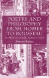 Poetry and Philosophy from Homer to Rousseau