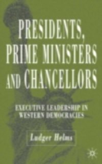 Presidents, Prime Ministers and Chancellors