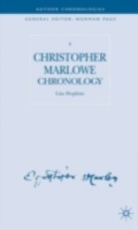 Christopher Marlowe Chronology