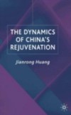 Dynamics of China's Rejuvenation