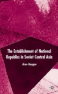 Establishment of National Republics in Soviet Central Asia