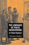 Language of Police Interviewing