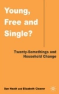 Young, Free and Single?