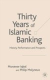 Thirty Years of Islamic Banking