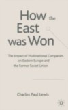 How the East was Won