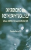 Experiencing the Postmetaphysical Self