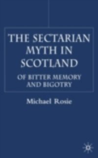 Sectarian Myth in Scotland