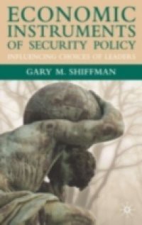 Economic Instruments of Security Policy