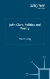 John Clare, Politics and Poetry