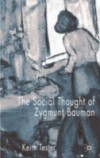 Social Thought of Zygmunt Bauman