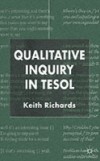 Qualitative Inquiry in Tesol