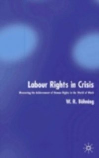 Labour Rights in Crisis