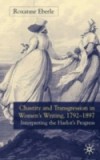 Chastity and Transgression in Women's Writing, 1792-1897