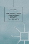 Elusive Quest for European Security