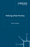 Policing Urban Poverty