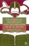 Transition, Reception and Modernism
