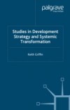 Studies in Development Strategy and Systemic Transformation